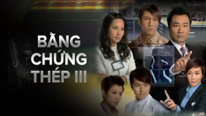 Phim Bằng Chứng Thép 3 - Forensic Heroes 3 (2011)