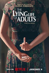 Phim Cuộc sống dối trá của người lớn - The Lying Life of Adults (2022)