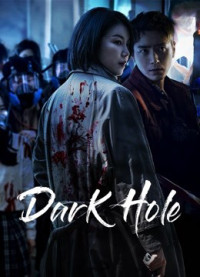 Phim Hố Tối (Phần 1) - Dark Hole (Season 1) (2021)