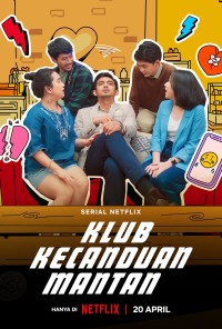 Phim Hội nhớ tình cũ - Ex-Addicts Club (2023)