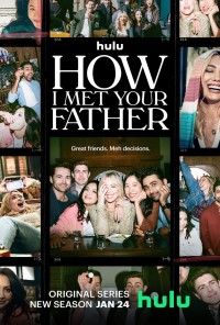 Phim Khi Mẹ Gặp Bố (Phần 2) - How I Met Your Father (Season 2) (2023)