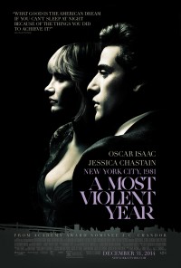 Phim Năm Bạo Lực Nhất - A Most Violent Year (2015)