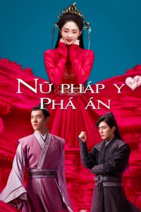 Phim Nữ Pháp Y Phá Án - Miss Truth (2019)