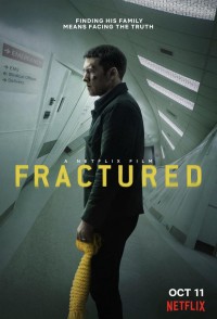 Phim Rạn vỡ - Fractured (2019)