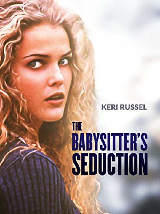 Phim Sự cám dỗ của cô trông trẻ - The Babysitter's Seduction (1996)