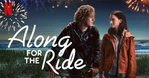 Phim Thao thức đêm hè - Along for the Ride (2022)