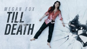 Phim Tới Chết - Till Death (2021)