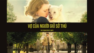 Phim Vợ Của Người Giữ Sở Thú - The Zookeeper's Wife (2017)