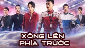 Phim Xông Lên Phía Trước - Fast forward (2020)